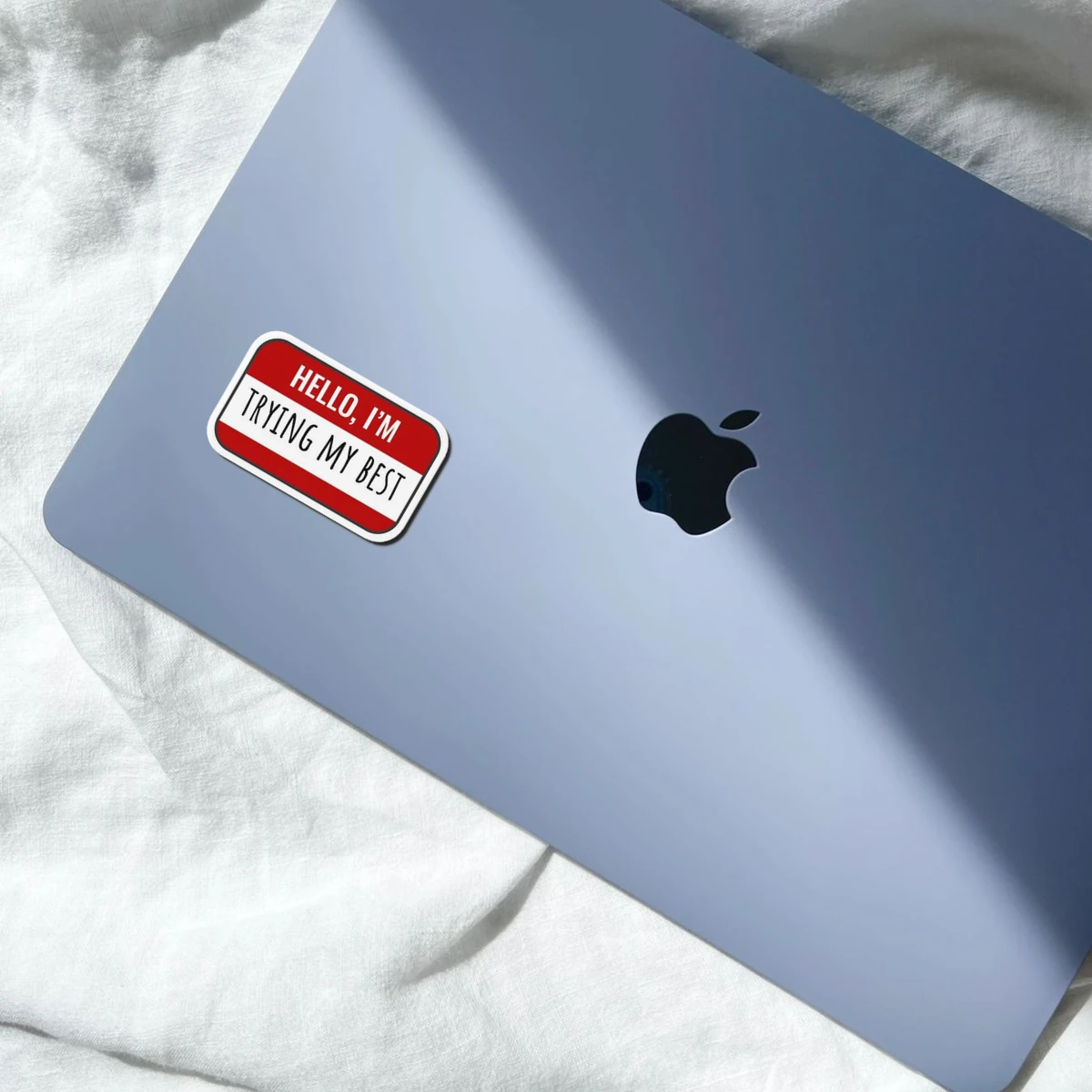 Hello I M Trying My Best Sticker